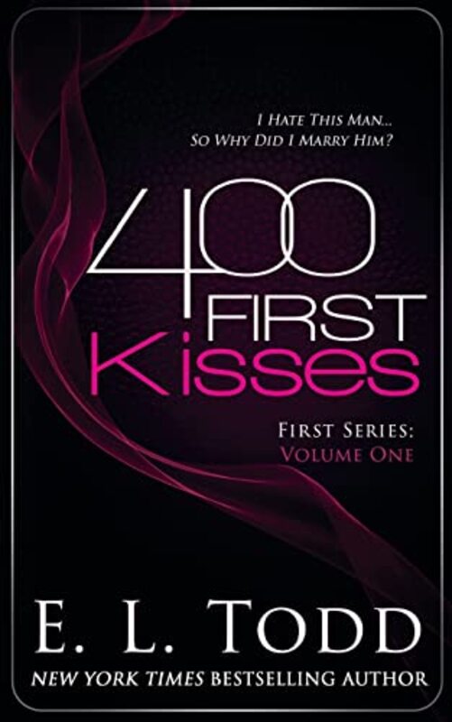 Book cover for "400 First Kisses" by EL Todd