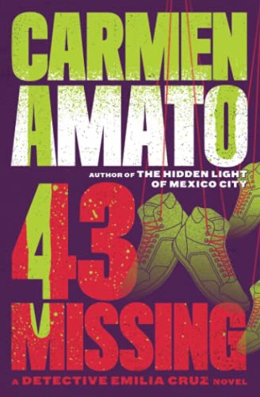 Book cover for "43 Missing" by Carmen Amato