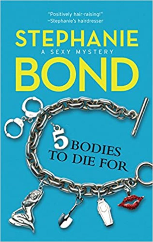 Book cover for "5 Bodies to Die For" by Stephanie Bond