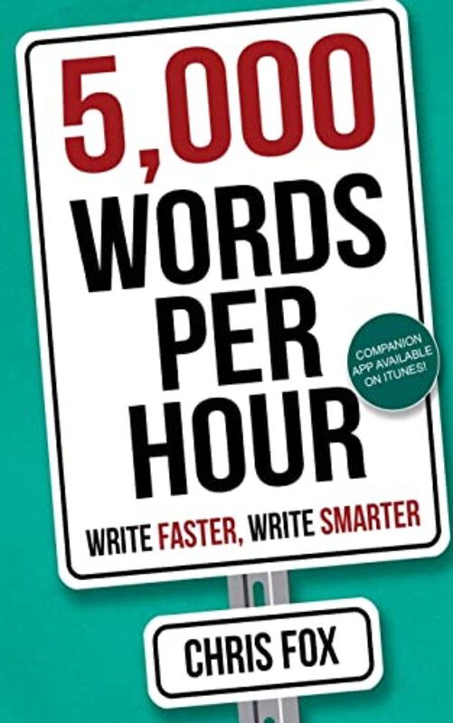 Book cover for "5,000 Words Per Hour: Write Faster, Write Smarter" by Chris Fox