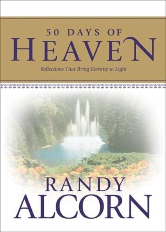 Book cover for "50 Days of Heaven" by Randy Alcorn