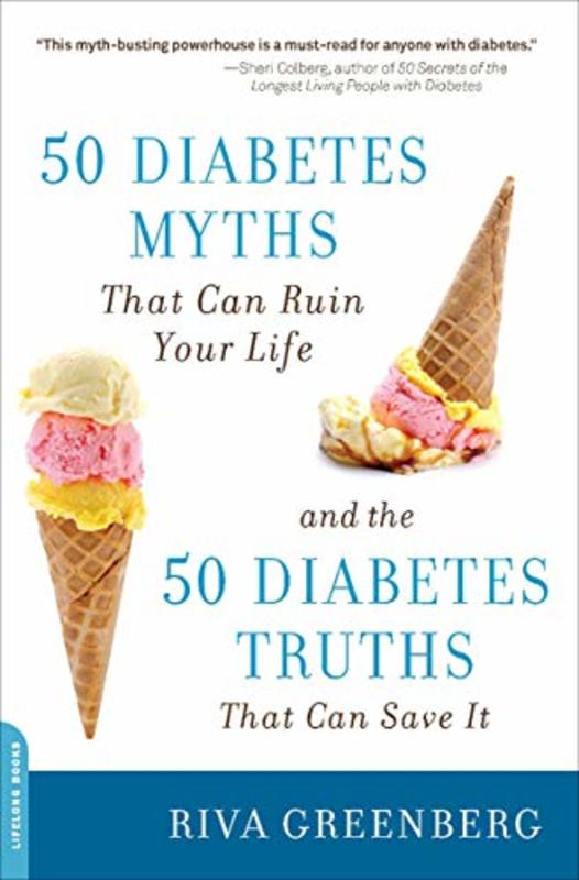 Book cover for "50 Diabetes Myths That Can Ruin Your Life" by Riva Greenberg