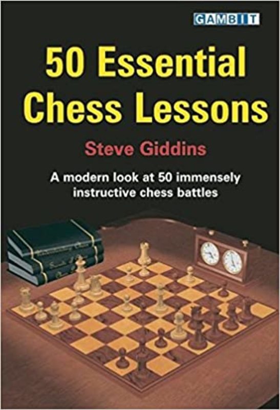 Book cover for "50 Essential Chess Lessons" by Steve Giddins