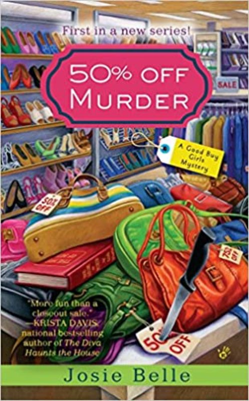 Book cover for "50% Off Murder" by Josie Belle