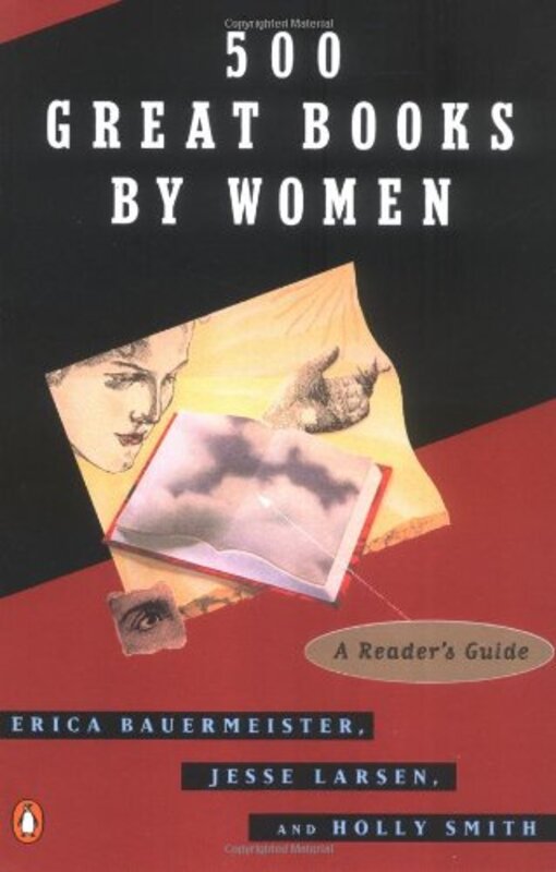 Book cover for "500 Great Books By Women" by Erica Bauermeister