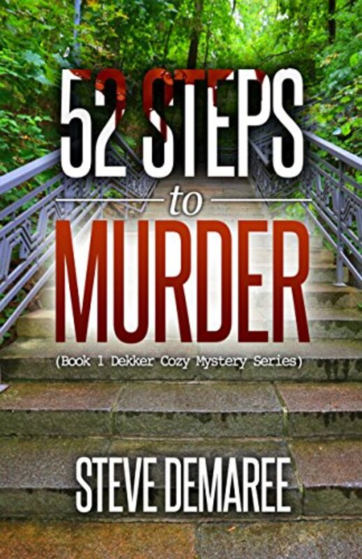 Book cover for "52 Steps To Murder" by Steve Demaree