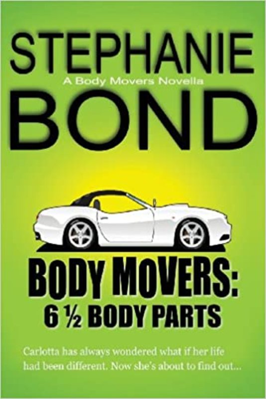 Book cover for "6 1/2 Body Parts" by Stephanie Bond