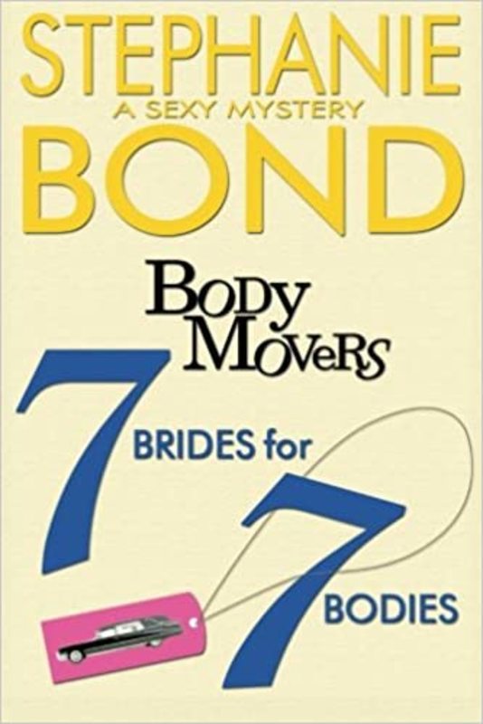 Book cover for "7 Brides for 7 Bodies" by Stephanie Bond