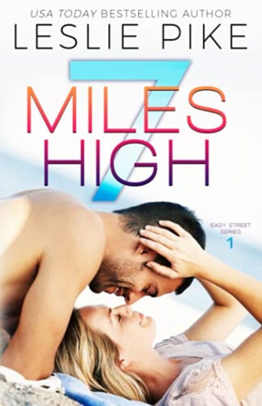 Book cover for "7 Miles High" by Leslie Pike