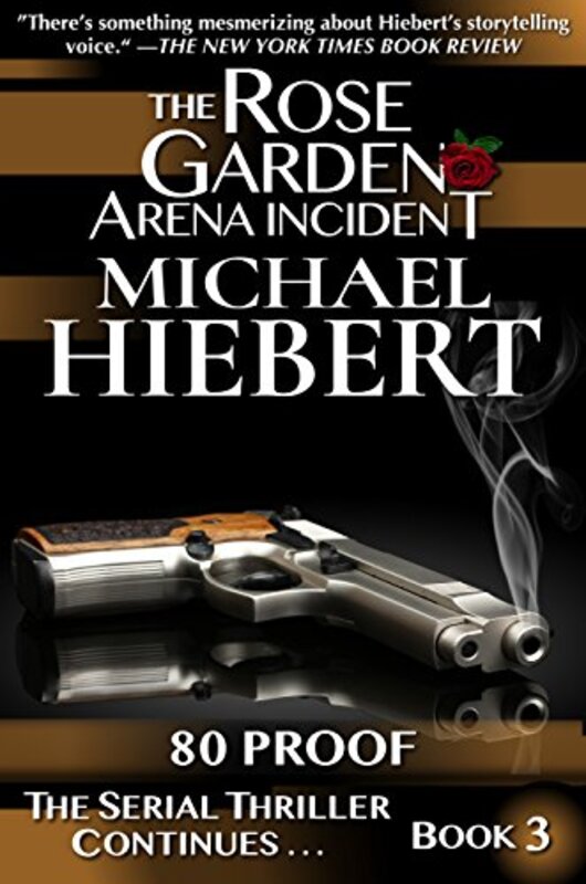 Book cover for "80 Proof" by Michael Hiebert