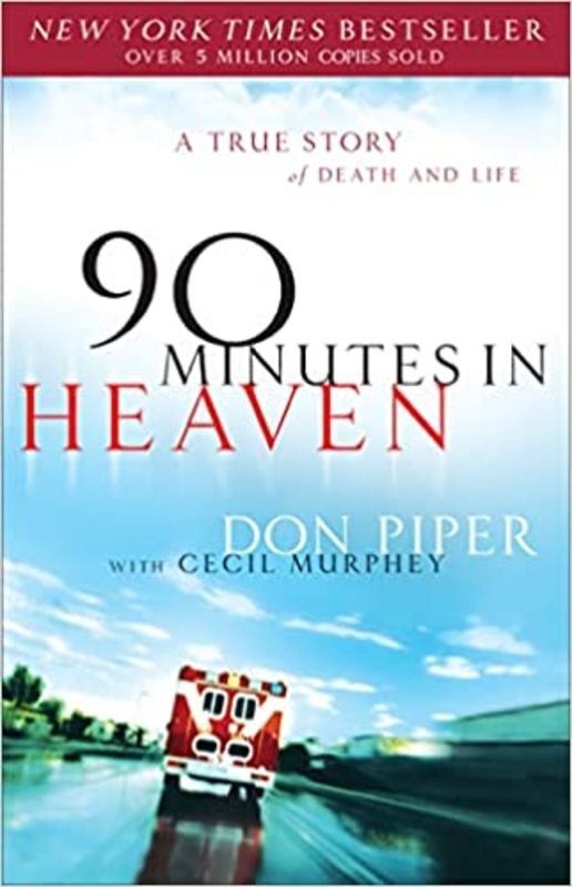 Book cover for "90 Minutes in Heaven" by Don Piper