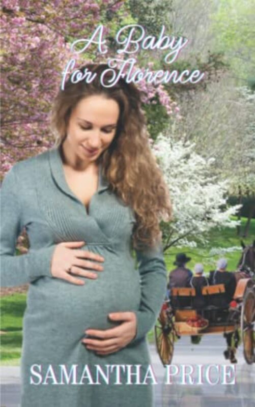 Book cover for "A Baby For Florence" by Samantha Price