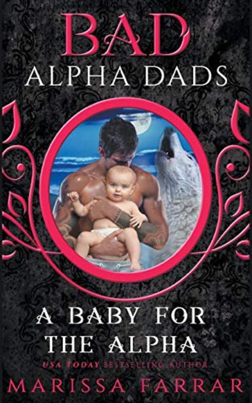 Book cover for "A Baby for the Alpha" by Marissa Farrar