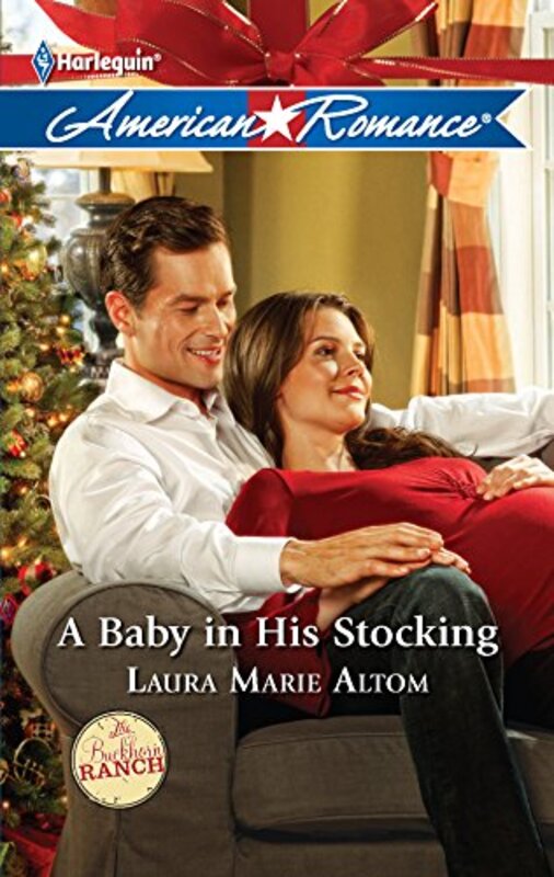 Book cover for "A Baby in His Stocking" by Laura Marie Altom