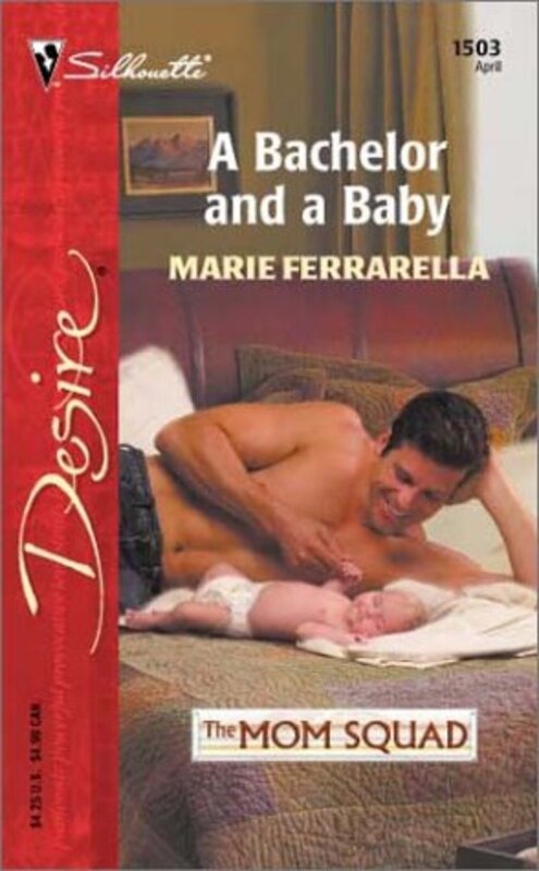 Book cover for "A Bachelor and a Baby" by Marie Ferrarella