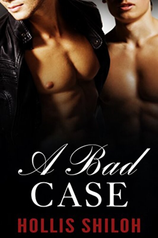 Book cover for "A Bad Case" by Hollis Shiloh