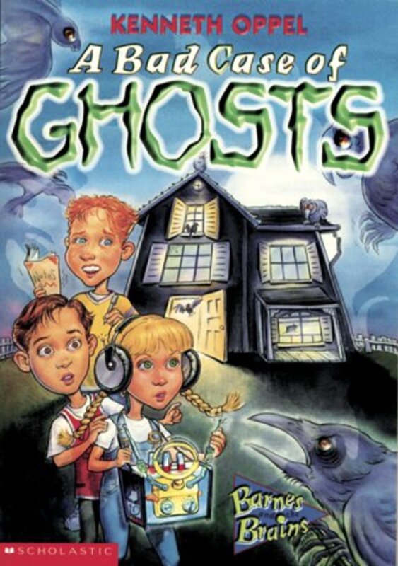Book cover for "A Bad Case Of Ghosts" by Kenneth Oppel