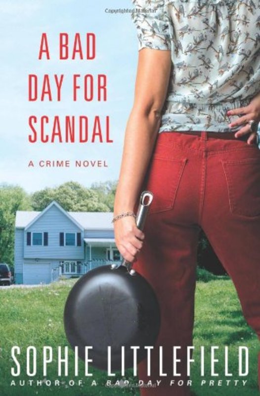 Book cover for "A Bad Day for Scandal" by Sophie Littlefield