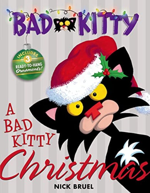 Book cover for "A Bad Kitty Christmas" by Nick Bruel