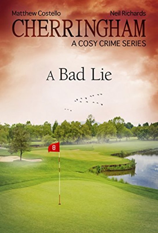 Book cover for "A Bad Lie" by Neil Richards