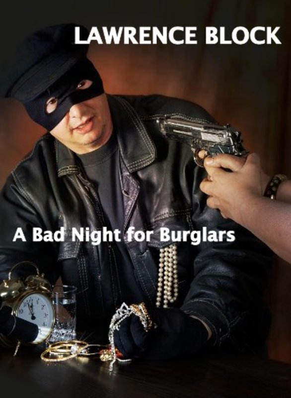 Book cover for "A Bad Night for Burglars" by Lawrence Block