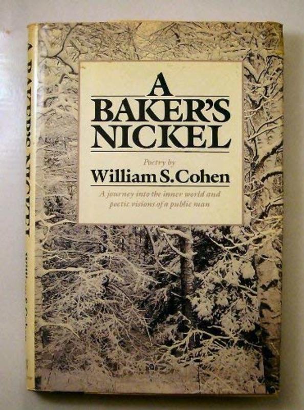 Book cover for "A Baker's Nickel" by William S Cohen