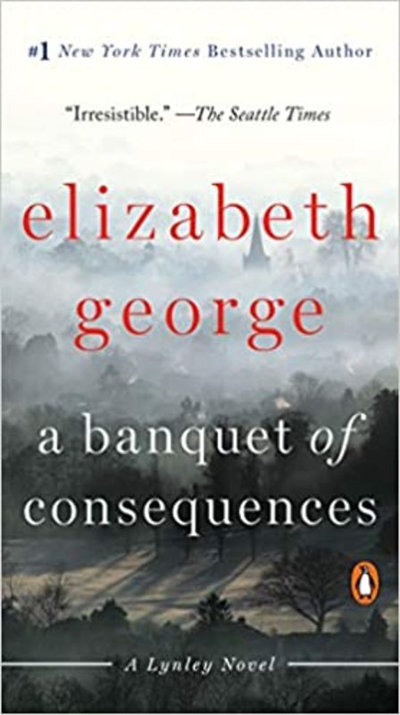 Book cover for "A Banquet of Consequences" by Elizabeth George