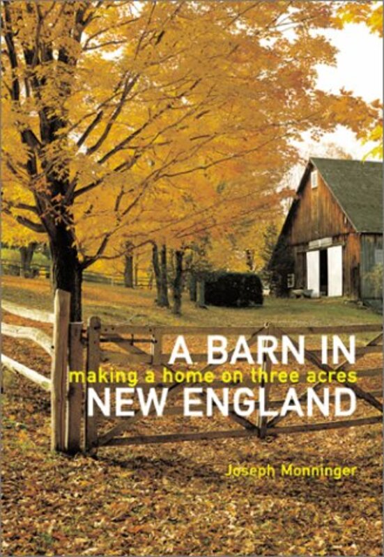 Book cover for "A Barn in New England" by Joseph Monninger