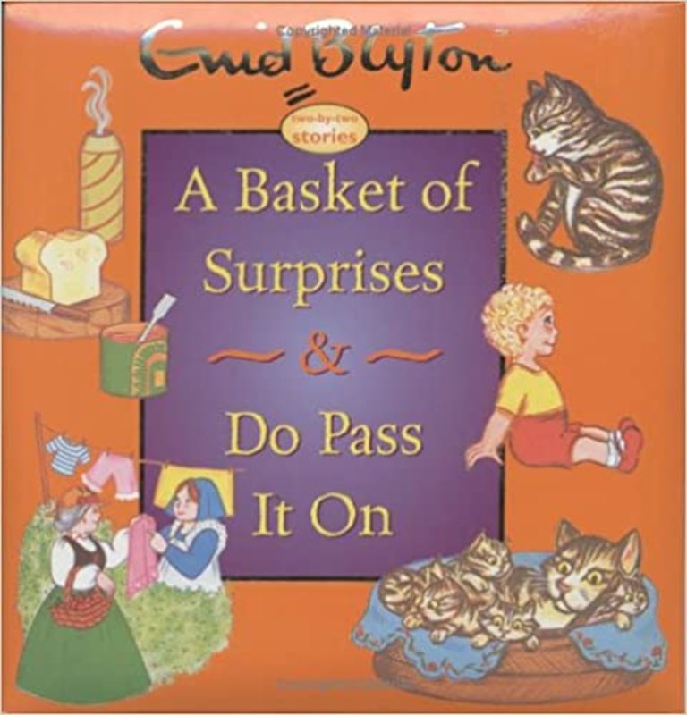 Book cover for "A Basket of Surprises & Do Pass It on" by Enid Blyton