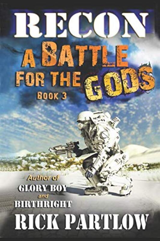 Book cover for "A Battle for the Gods" by Rick Partlow