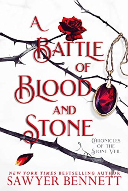 Book cover for "A Battle of Blood and Stone" by Sawyer Bennett