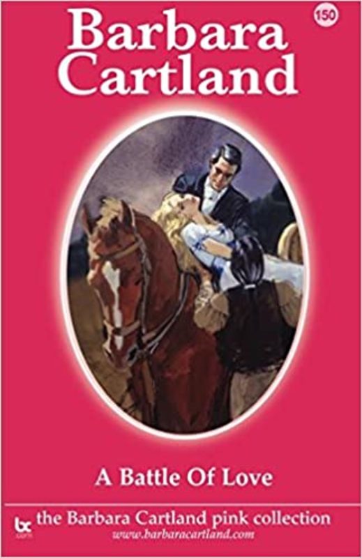 Book cover for "A Battle of Love" by Barbara Cartland
