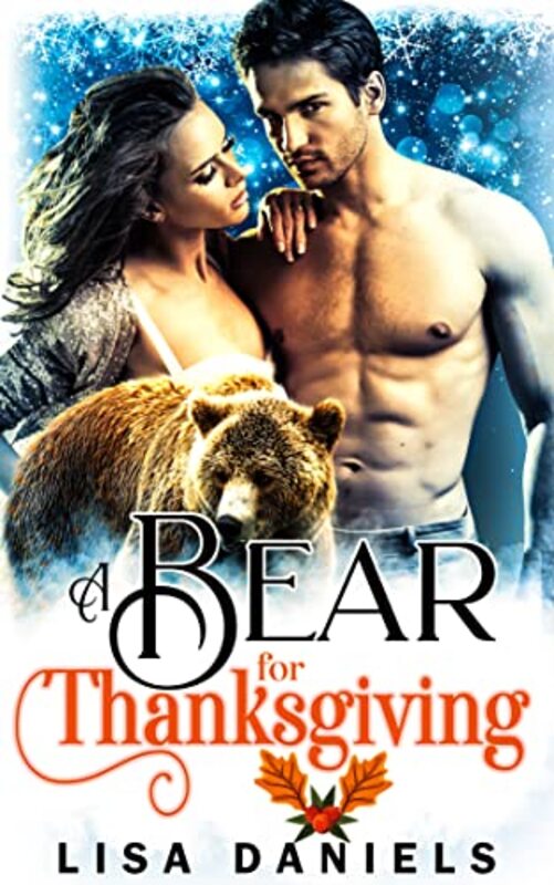 Book cover for "A Bear for Thanksgiving" by Lisa Daniels