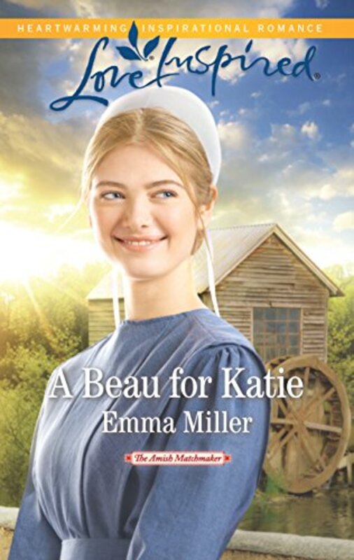 Book cover for "A Beau for Katie" by Emma Miller