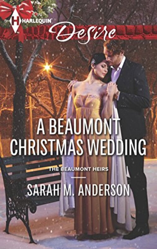 Book cover for "A Beaumont Christmas Wedding" by Sarah M Anderson