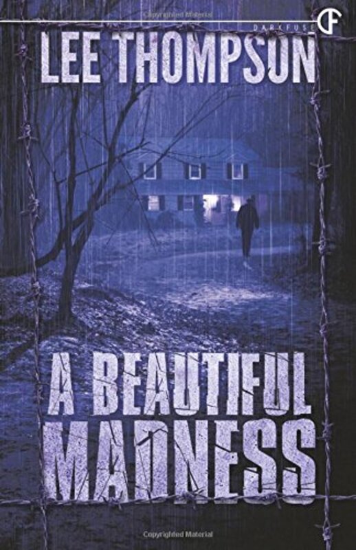Book cover for "A Beautiful Madness" by Jack D Hunter