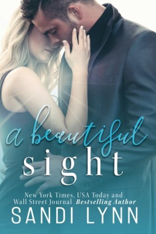 Book cover for "A Beautiful Sight" by Sandi Lynn