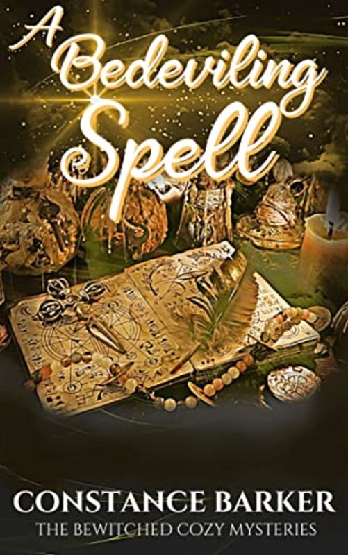 Book cover for "A Bedeviling Spell" by Constance Barker