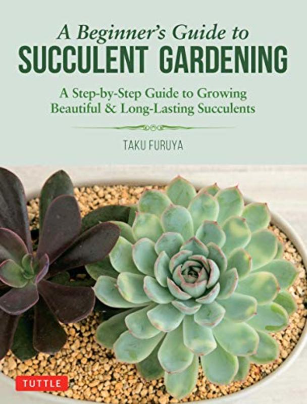 Book cover for "A Beginner's Guide to Succulent Gardening" by Taku Furuya