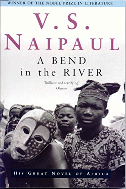 Book cover for "A Bend in the River" by VS Naipaul