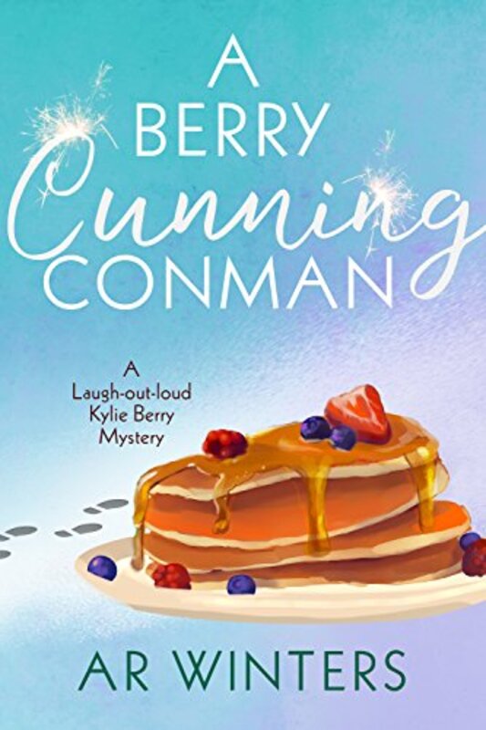 Book cover for "A Berry Cunning Conman" by AR Winters