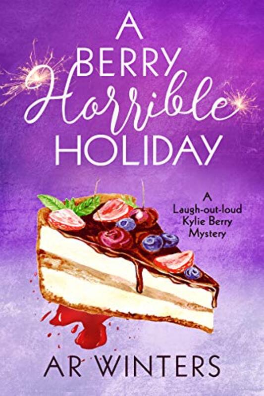 Book cover for "A Berry Horrible Holiday" by AR Winters