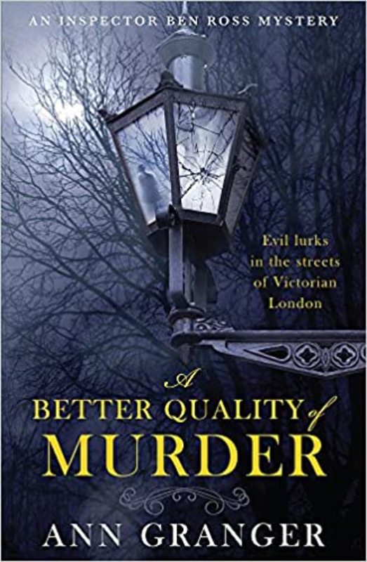 Book cover for "A Better Quality of Murder" by Ann Granger