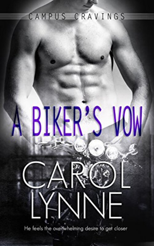 Book cover for "A Biker's Vow" by Carol Lynne