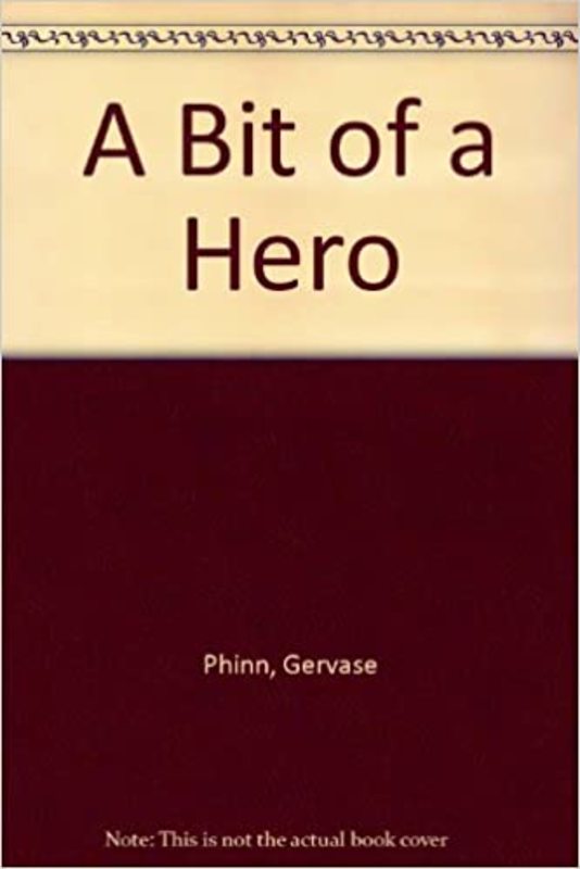 Book cover for "A Bit of a Hero" by Gervase Phinn