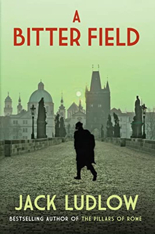 Book cover for "A Bitter Field" by Jack Ludlow
