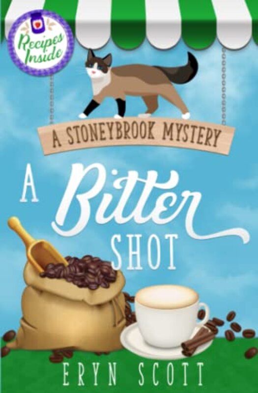 Book cover for "A Bitter Shot" by Eryn Scott
