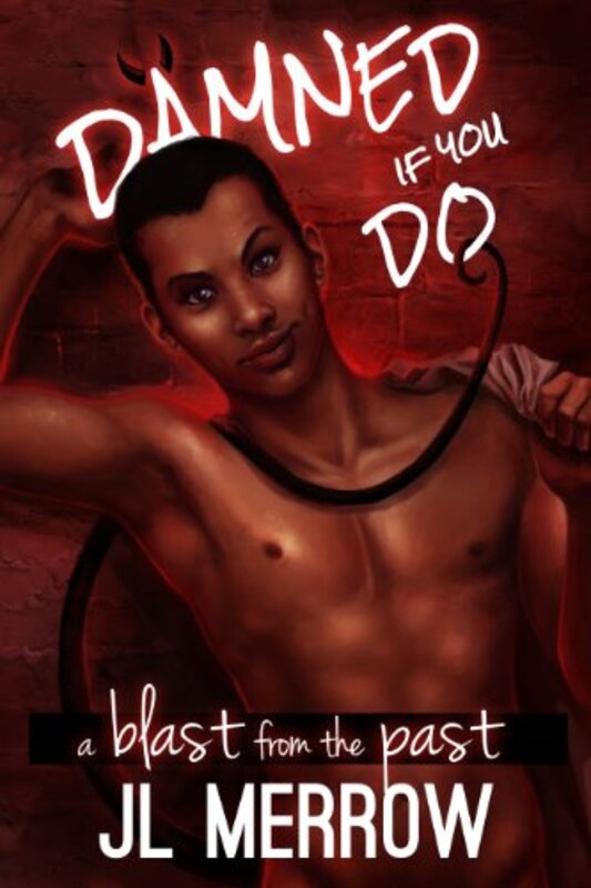 Book cover for "A Blast from the Past" by JL Merrow