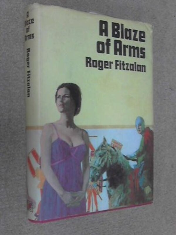 Book cover for "A Blaze of Arms" by Adam Hall