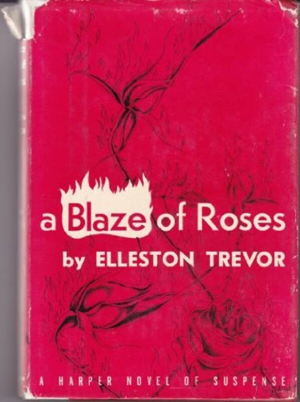 Book cover for "A Blaze of Roses / The Fire-Raiser" by Adam Hall